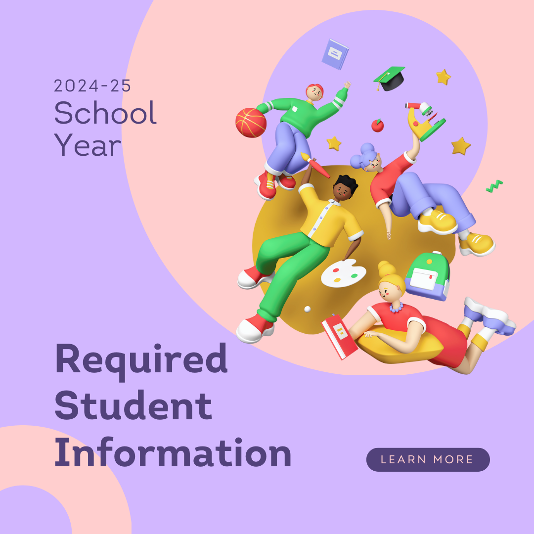  Required Student Information Collection